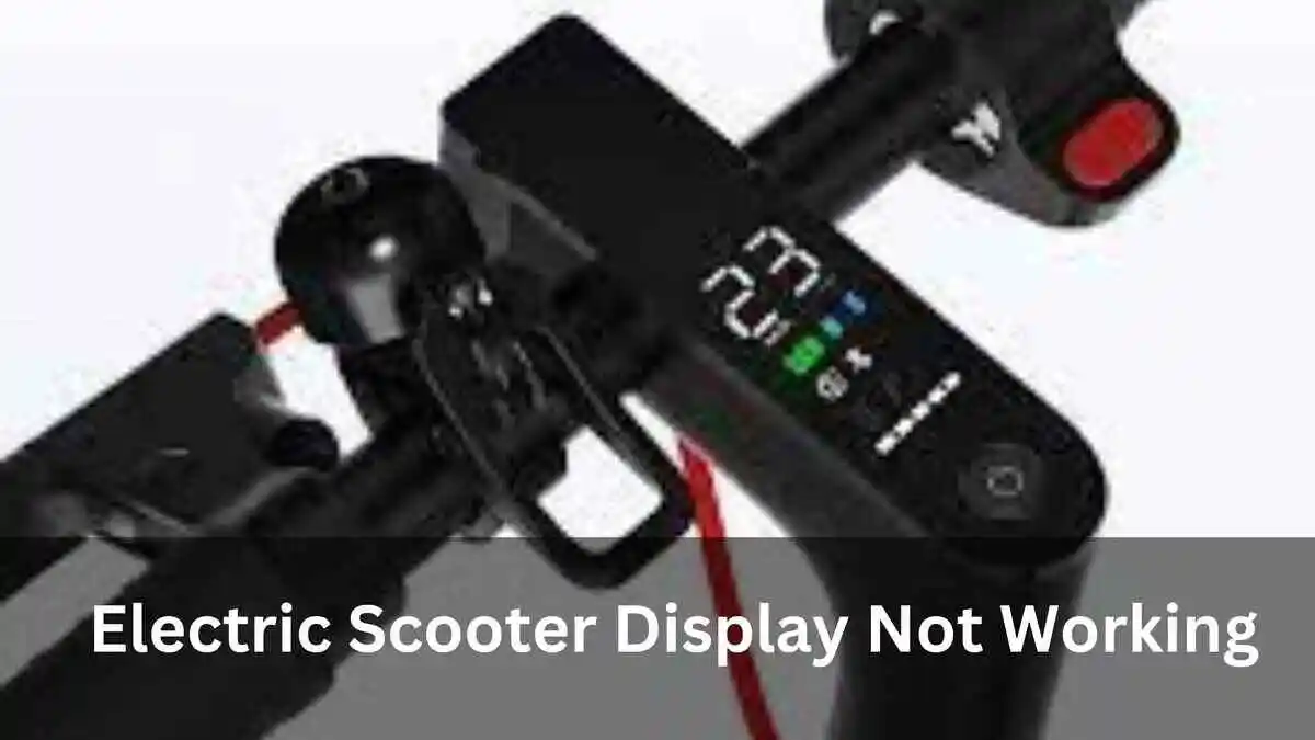 Electric Scooter Display Not Working (Fixed)